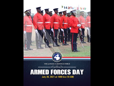 The Jamaica Defence Force - Armed Forces Day 2021
