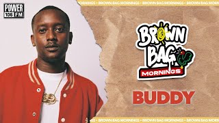 Buddy Joins Brown Bag Mornings & Talks Relationship With Nipsey, Spanto & His New Album
