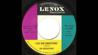 Medallions _ You Are Irresistible - Beautiful Girl Group Ballad