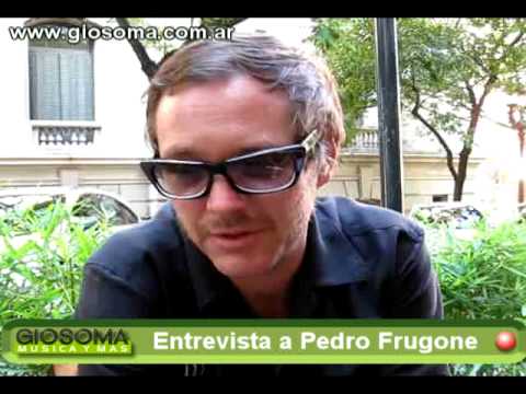 Pedro Frugone - Entrevista