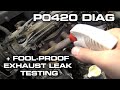 How To Diagnose A P0420 Catalytic Converter Low Efficiency  Code Plus Exhaust Leak Testing