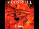 Ruin And Misery - Moonspell