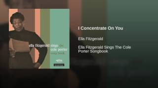 I Concentrate On You