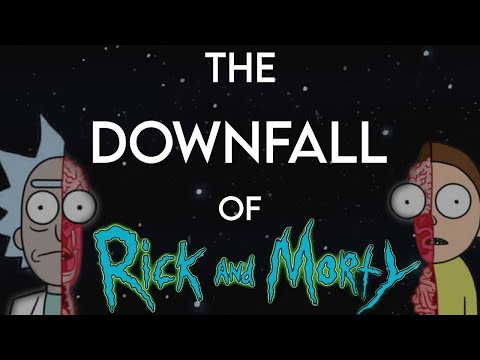 The Downfall of Rick and Morty