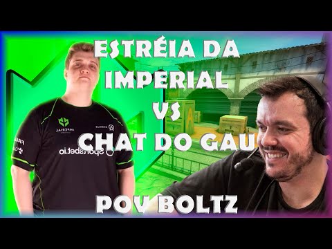 POV boltz (24/2) Imperial vs LAUNDO E AMIGOS(chat do gau) estréia do LastDance Imperial! RMR SA.