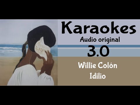 Willie Colon Idilio Karaoke