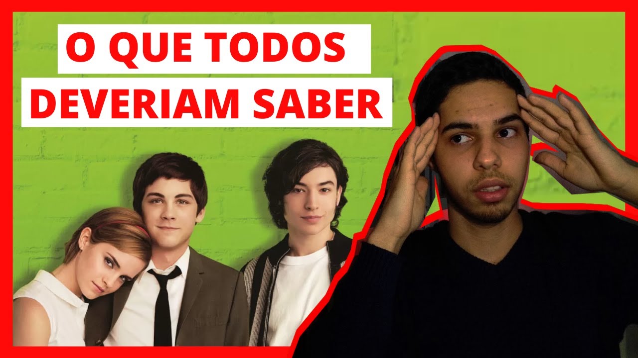 Porque AS VANTAGENS DE SER INVISÍVEL é uma história NECESSÁRIA