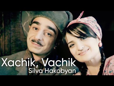 Silva Hakobyan - Xachik, Vachik (Official Music Video)