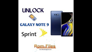 UnLock SIM Card SAMSUNG GALAXY NOTE 9 | SPRINT | BOOST-MOBILE | T-UNLOCK