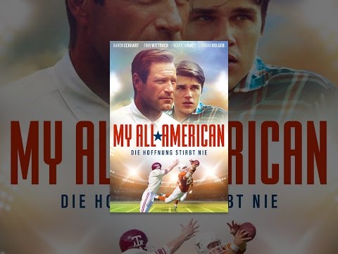 My All American - Die Hoffnung stirbt nie