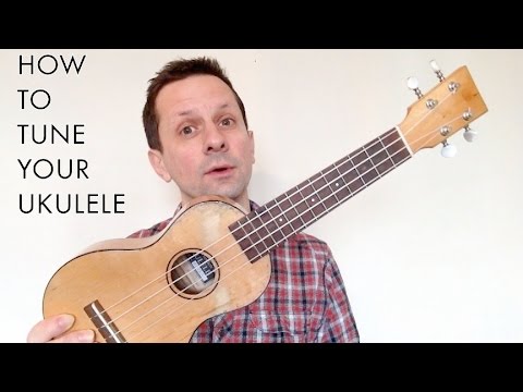 How To Tune Your Ukulele