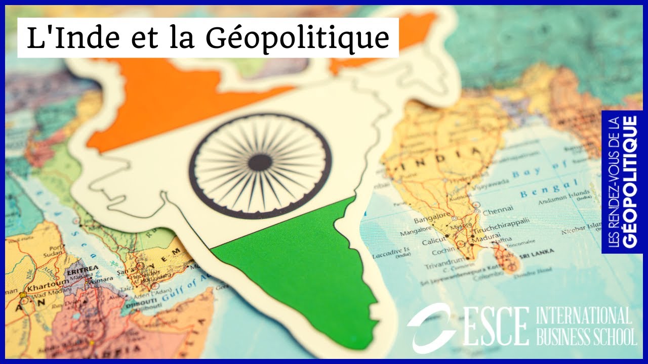 L'INDE et la Géopolitique