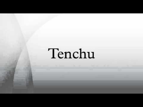 Tenchu
