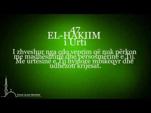 Emrat e bukur të Allahut - Esmaullahi l Husna (41-50)