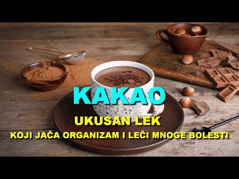 KAKAO - UKUSAN LEK Koji JAČA ORGANIZAM i LEČI MNOGE BOLESTI