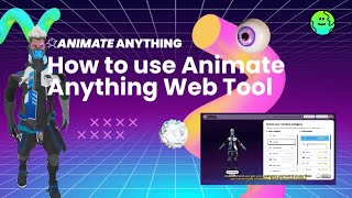 Animate Anything Web Tool Tutorial | Anything World