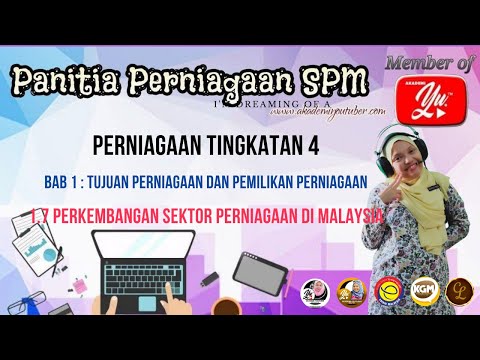 VOLUME UP : PERNIAGAAN T4 (BAB 1 : 1.7 : PERKEMBANGAN SEKTOR PERNIAGAAN DI MALAYSIA)