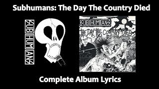 Subhumans- The Day The Country Died (Album) Lyrics