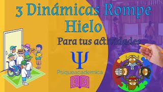 3 dinámicas para romper el hielo
