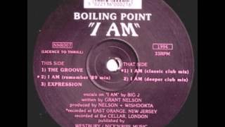 Boiling Point - I Am (Classic Club Mix)