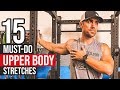 15 MUST DO Upper Body Stretches 👍 BEST Moves to Stretch Your Muscles