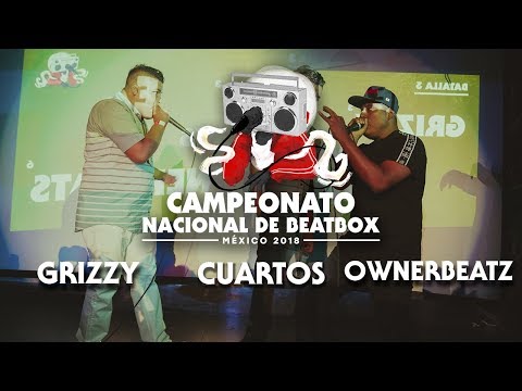 Grizzy vs OwnerBeatz | Campeonato Nacional de Beatbox México 2018 | Solo Top 8