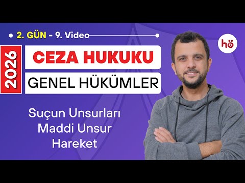 9) Ceza Hukuku KAMPI - Suçun Unsurları - Maddi Unsur - Hareket - Murat AKSEL
