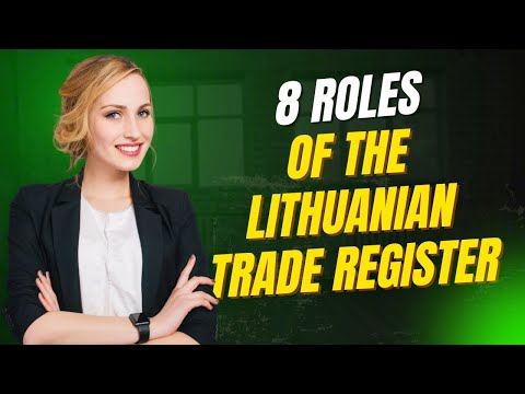 8 Roles of the Lithuanian Trade Register