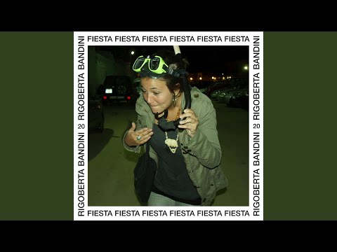 Fiesta - Rigoberta Bandini