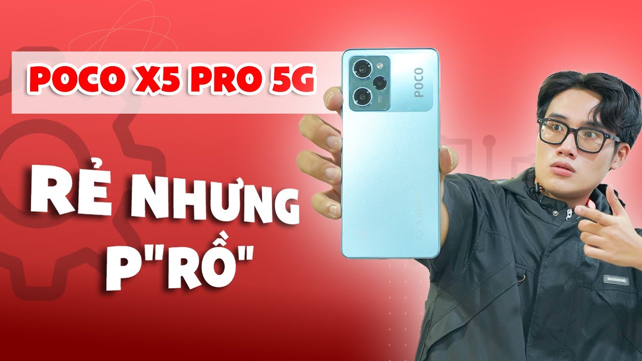 Xiaomi POCO X5 Pro 5G: Smartphone bình dân với bộ cấu hình vượt trội | CellphoneS