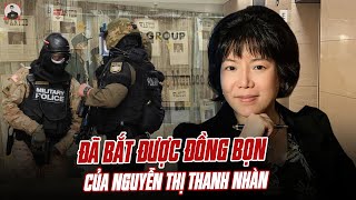 ĐÃ BẮT ĐƯỢC ĐỒNG BỌN CỦA NGUYỄN THỊ THANH NHÀN KHI TRỐN TRUY NÃ:VỤ ĐẠI ÁN NÀY SẮP TỚI HỒI KẾT RỒI Ư? 