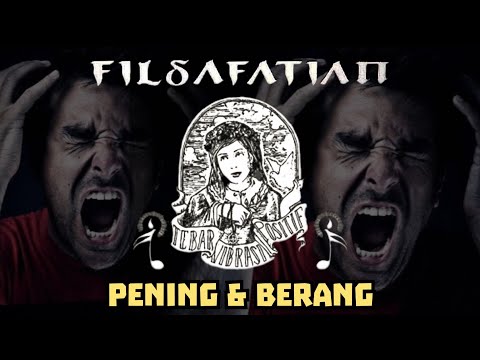 FILSAFATIAN - PENING & BERANG (Official Audio)