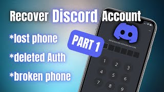 How to recover your Discord account with lost Authenticator / Backup code | Part 1