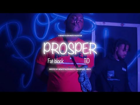 Fatblock x To - Prosper ( Music Video ) dir. by MidwestRoadRunners x @LawaunFilms