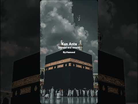Kun Anta (slowed & reverb) Arabic+English #aestheticoasis