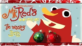 Mr Red's adventure in The Missing Balls | Christmas Game | Gameplay /w facecam - HUGE RED BALLS!
