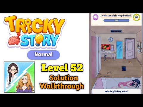Tricky Normal Levels Level 52 Help the girl sleep better! solution screenshot