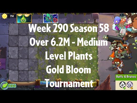 (Over 6.2M - Gold Bloom Tournament) PvZ2 Arena Week 290 S58, Medium Level Plants - Jade League