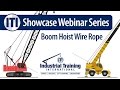 Boom Hoist Wire Rope on Mobile Cranes - Failures & Considerations
