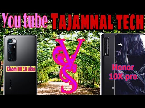 Xiaomi MI 10 ultra vs honor 10X pro full review full specifications