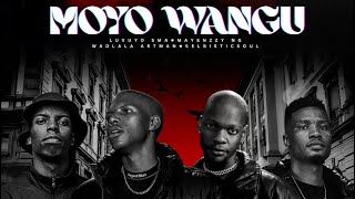 Download lagu Luvuyo SMA ft Mayenzzy NG & Wadlala Artman & Selbisticsoul - Moyo Wangu mp3 Download lagu Luvuyo SMA ft Mayenzzy NG & Wadlala Artman & Selbisticsoul - Moyo Wangu mp3