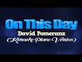 ON THIS DAY - David Pomeranz (KARAOKE PIANO VERSION)
