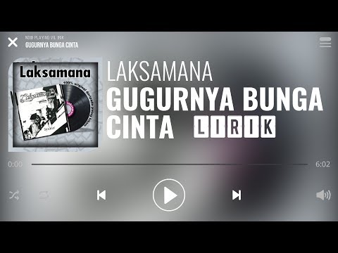 Laksamana - Gugurnya Bunga Cinta [Lirik]