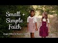 SMALL & SIMPLE FAITH - A New Christian Children's Song - 2023 #OfficialMusicVideo