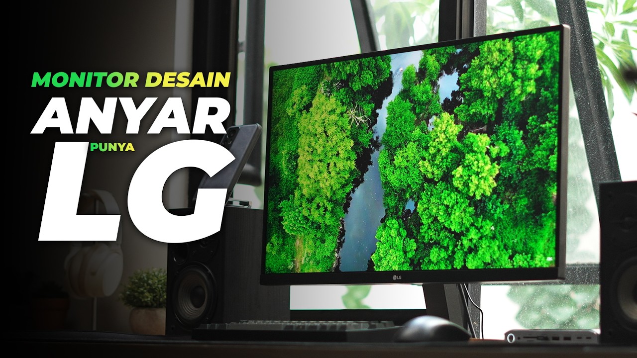 MONITOR LG 27U711B | MONITOR DESAIN TER-ANYAR DARI LG!