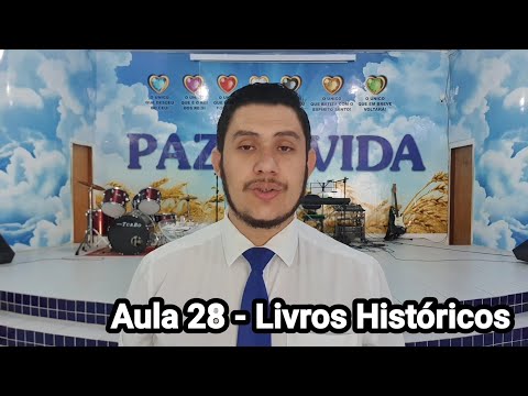 Aula 28 - Livros Históricos - Tipologia Bíblica III - Nível Expert