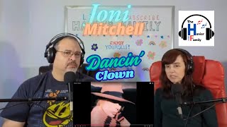 Joni Mitchell - Dancing Clown Reaction