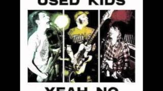 Used Kids - Dancing Off The Edge Of The World