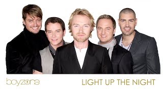 Greatest Hits ǀ Boyzone - Light Up The Night