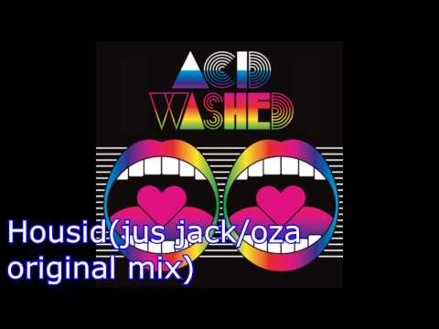 jus jack & oza- Housid (original mix)
